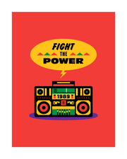 Fight The Power Art Print 16x20